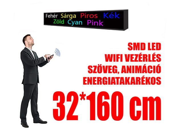 Kültéri fényújság (32x160 cm) - 7 színű - P10